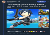 Jacob Rabon IV @alpharadtv Following i dont wanna say that there's a trend here but i think there might be a trend here 9:57 AM-8 Aug 2018 1,222 Retweets 5,016 Likes W ,3 Фе e..。。