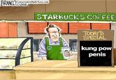 ConservativeDaily News.com ©2018 STARBUCKS COFFEE TODAYS SPECIAL kung pow penis 3