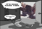 IT'S HIGH RANK TIME Bazelguese, no! cartoon mammal text