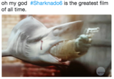 oh my god #Sharknado6 is the greatest film of all time. spac