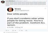 Cuck WatchDuck @CWatchduck Aug 17 QUACK QUACK QUACK QUACK QUACK QUACK QUACK QUACK QUACK QUACK QUACK QUACK QUACK QUACK QUACK QUACK QUACK QUACK QUACK QUACK QUACK QUACK QUACK QUACK QUACK QUACK QUACK QUACK QUACK QUACK QUACK Nirvana @normajeanexoxo Dear white people, If you don't condemn other white people for being racist. You're a part of the problem. Confront ALL racism. 6:25 PM 14 Aug 18 t1 Cuck WatchDuck Retweeted
