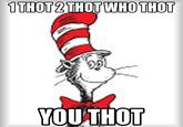 YOU THOT
