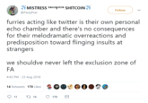 -t MISTRESS RAGEQUEEN SHITCOINİf @PartyPrat Follow furries acting like twitter is their own personal echo chamber and there's no consequences for their melodramatic overreactions and predisposition toward flinging insults at strangers we shouldve never left the exclusion zone of FA 4:43 PM - 23 Aug 2018 14 Retweets 170 Likes 1 14 170 D