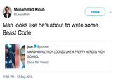 Mohammed Kloub @LesslsMoh Follow Man looks like he's about to write some Beast Code joon @joonlee MARSHAWN LYNCH LOOKED LIKE A PREPPY NERD IN HIGH SCHOOL Show this thread 11:56 PM -10 Sep 2018