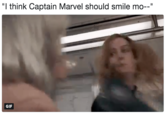 "I think Captain Marvel should smile mo GIF