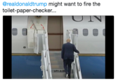 @realdonaldtrump might want to fire the toilet-paper-checker... LIFT.A L