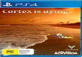 Cortex is dying VICARIOUS Mild fantasy themes and violence O N PG ACTIVISİON