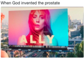 When God invented the prostate