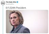 DARE) The Daily Wire DAILY 0/1,024th President.