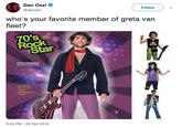 Dan Ozzi @danozzi ( Follow ) who's your favorite member of greta van fleet? O's Star FORADULTS INCLUDES Neckscarf . Shirt -Bell Bottom Pants 5:44 PM-23 Oct 2018
