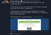 Elon Musk @PantheonBooks I'm giving 10 000 Bitcoin (BTC) to all community! I left the post of director of Tesla, thank you all for your support! I decided to make the biggest crypto giveaway in the world, for all my readers who use Bitcoin. Participate in giveaway - musk.plus Elon Musk To verify your address, send from 0.1 to 2 BTC to the address below and get from 1 to 20 BTC back Bout/dhesses with 0308TC or more sent, gets a kitiond +200%bok! Payment Address You can send BTC to the following address 1G4eW3wTNX3gafF8XVEBker9traEyrF4gm Promoted