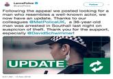 LancsPolice @LancsPolice Follow Following the appeal we posted looking for a man who resembles a well-known actor, we now have an update. Thanks to our colleagues @MetPoliceUK, a 36-year-old man was arrested in Southall last night on suspicion of theft. Thank you for the support, especially @DavidSchwimmer! UPDATE 6:51 AM 13 Nov 2018