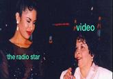 video the radio star