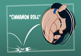 "CINNAMON ROL'" BOING!