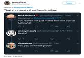 Jesus Christ @SonOfGodAndMan Follow Replying to @pattonoswalt @AOC That moment of self-realization BackToWork @ideologicalized Replying to @AnonymousQ1776 You realize this just makes her look cool as hell right? 20m O 33 AnonymousQ @AnonymousQ1776 19m Really? dimestore @dimestore12 7m Yes, you awkward goober. O 49 3:51 PM - 3 Jan 2019