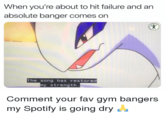 When you're about to hit failure and an absolute banger comes on The song has restored my strength Comment your fav gym bangers my Spotify is going dry