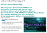 Let's make this happen!! #Avengers4Al exander #Avengers4Alexander @Marvel @RussoBrothers @ChrisEvans @RobertDowneyJr @Renner4Real @chrishemsworth @MarkRuffalo @Kevfeige @chadwickboseman @brielarson @twhiddleston @TomHolland 1996 r/marvelstudios u/alexander q1h Dying Before April: My Endgame Question Liver cancer, mouth cancer, bone marrow failure. Will probably be dead before April. Ive heard of people getting early screenings before. ENGERSAALA How do I get in on this action? I'm not a child or anyone with a particularly tragic story. Just a normal guy. I'm 33, lost my sister three years ago to the same rare genetic disease it turns out I have too. I'll leave behind a devoted girlfriend and an adopted greyhound. I thought I'd make it to April at least but my bone marrow is toast.