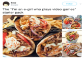 Seqi @segilol Follow The "l'm an e-girl who plays video games" starter pack