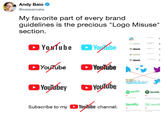 Andy Baio @waxpancake My favorite part of every brand guidelines is the precious "Logo Misuse" section i:-slack slack slack islack YouTube . YopKbe ter logosOG spotify Spotity not rotatc Ec lago h Spotty a Subscribe to my DVogibe channel1 Spotif