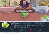 Aack, so..so.. s small... You're as small as ever. The Prince @princeofall.. .19/09/2018 It. I Canot change this 020 ロ6,337 11.6K 11.6K T katamari damacy reroll (2018)
