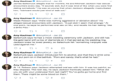 Amy Kaufman. @AmyKinLA . Jan 25 James Safechuck alleges that for months, he and Michael Jackson had sexual encounters every day. "It sounds sick, but it was kind of like when you were first dating somebody." He was so young that when Jackson allegedly masturbated him, "lubricant would just kind of leak out." 3 Amy Kaufman. @AmyKinLA . Jan 25 Wade Robson says "there was nothing aggressive or abrasive about" his alleged sexual encounters with Jackson. "It just didn't seem that strange." At one point, he says he performed oral sex on MJ, and recalls his hair feeling "like a Brillo Pad." 2 Amy Kaufman. @AmyKinLA . Jan 25 Safechuck says he had a mock wedding ceremony with Jackson, and still has the gold band with a row of diamonds on it that served as his wedding ring Jackson knew he loved jewelry, so Safechuck felt "something I enjoyed wa:s used against me." 2 3 Amy Kaufman. @AmyKinLA . Jan 25 Safechuck says Jackson introduced him to alcohol, and that they'd drink wine and put p--- on in the bathtub. "P--- and candy, that's what he had." 3 Amy Kaufman. @AmyKinLA . Jan 25 At 14, Robson says Jackson attempted oral sex with him. It was too painful, so they stopped. The next day, he says Jackson frantically asked him: "What did you do with your underwear from last night? You've gotta go home and find them. There might be some blood on them." 2 3