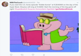MilkTheCouch @mimitchi333 7m If you start the U.S. Acres episode "Kiddie Korner" at 9:28:40AM on the day of the Super Bowl, Aloysius will sing at 9:34AM. Start the morning of the big game off right! #SuperBowlLill #usacres #orsonsfarm #garfield #garfieldandfriends
