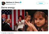 Matthew A. Cherry @MatthewACherry Follow V Same energy 11:43 PM-5 Feb 2019