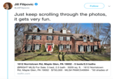 Jill Filipovic @JİllFilipovic Follow Just keep scrolling through the photos, it gets very fun 1612 Norristown Rd, Maple Glen, PA 19002 - 5 beds/2.5 baths (BRIGHT MLS) For Sale: 5 bed, 2.5 bath 5029 sq. ft. 1612 Norristown Rd, Maple Glen, PA 19002 . $750,000 . MLS# PAMC549994 . "50 shades of redfin.com