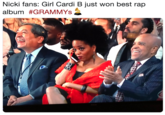 Nicki fans: Girl Cardi B just won best rap album #GRAM MYSA