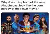 Why does this photo of the new Aladdin cast look like the p--- parody of their own movie?