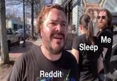 Me Sleep Reddit