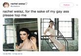 rachel weiszD @cvteblunt Follow rachel weisz, for the sake of my gay ass please top me 12:48 PM 5 Feb 2019