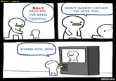 BILLY... WAIT BILLY, SAVE ME I'VE BEEN TRAPPED DON'T WORRY FATHER I'LL SAVE YOU THANK YOU, SON SRGRAFO