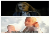 Back affh ya spooky bitch!