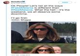 MellyMed @mel_med_larson Follow Ok People! Let's list all the ways #FakeMelania is different than #Real Melania. What the hell-it's the weekend, we all deserve some downtime. l'll go first: .Chin Shape 12:51 AM-9 Mar 2019