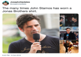 JosephJUpdates @JosephJUpdates The many times John Stamos has worn a Jonas Brothers shirt. on 6:42 PM-9 Oct 2018