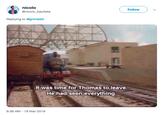 nicolo @nicolo _bautista Follow Replying to @grimiestt It was time for Thomas to leave He had seen everything. 9:36 AM-19 Mar 2019