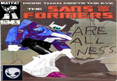 ATPAT MORE THAN MEETS THE EYE SATS FORMERS THE CAN $1.00 ALL