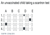 An unvaccinated child taking a scantron test A B C DE 10:59 PM - 22 Mar 2019