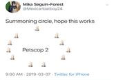 Mika Seguin-Forest @Mexicanbatboy24 Summoning circle, hope this works Petscop 2 9:00 AM 2019-03-07. Twitter for iPhone