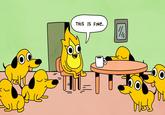 THIS IS FINe. Cartoon Yellow Animated cartoon