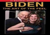 #1 NATIONAL BESTSELLER BIDEN THE ART OF THE FEEL