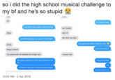 so i did the high school musical challenge to my bf and he's so stupid Hi it's hard to say i've got to say what's on my mind MY GAWD SAY IT My d--- too big? Okay something about us doesn't feel right i've gotta do what's best for me. Uhuh you'll be okay!! Keep it movin You gonna let me spread my wings now I know I will life keeps getting in the way whenever we try :l i have to move on somehow the plan is always rearranged and be who I am 12:24 AM-2 Apr 2019