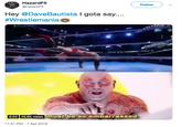 HazardF5 @HazardF5 Follow Hey @DaveBautista I gota say. #Wrest lemania 0:02 25.6K views mustbe so embarrassed 11:51 PM -7 Apr 2019