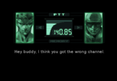 F---♂YOU♂ P TT 40.85 MEMORY Hey buddy,I think you got the wrong channel