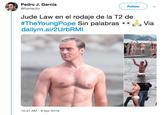 Pedro J. García @fuertecito Follow Jude Law en el rodaje de la T2 de #TheYoungPope Sin palabras-"cia Vía dailym.ai/2UrbRMI 10:47 AM -9 Apr 2019
