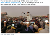 l've been seeing this pic on my #Sudan-Uprising TLs today and it's amazing. Let me tell you why 3:35 PM -8 Apr 2019