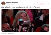 sextina aquafina @blaquecranes Follow Janelle in the audience of Lizzo's set GIF 12:54 AM-15 Apr 2019