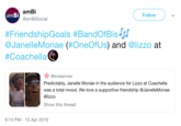 amBi @amBiSocial amBi Follow #FriendshipGoals #BandOfBisJr @JanelleMonae (#OneOfUs) and @lizzo at #Coachella@ ☆ @krisen ner Predictably, Janelle Monáe in the audience for Lizzo at Coachella was a total mood. We love a supportive friendship @JanelleMonae @lizzo Show this thread 6:14 PM - 15 Apr 2019