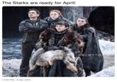The Starks are ready for April! 青红造了个 12:59 PM -8 Apr 2019
